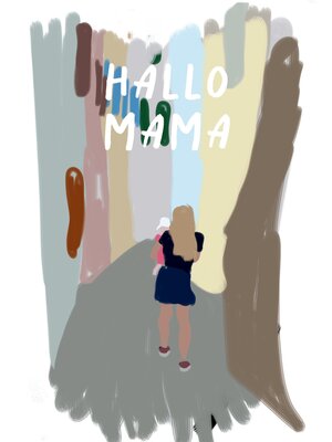 cover image of Hallo Mama